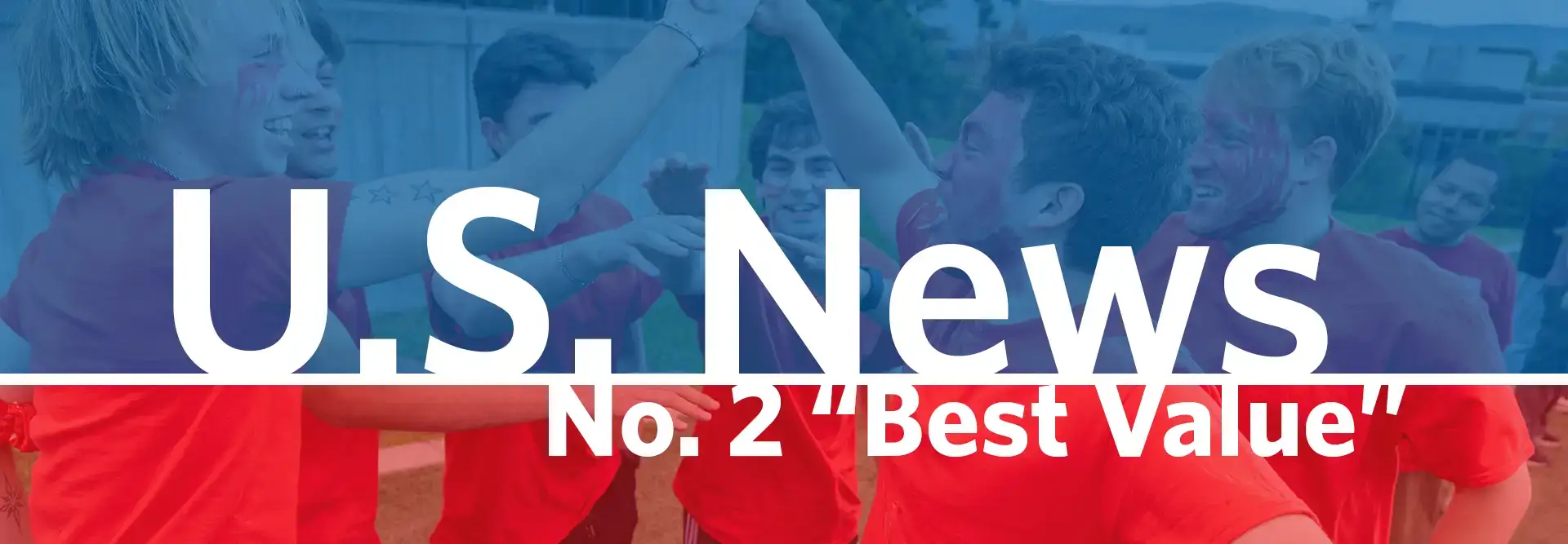 US News No. 2 "Best Value"