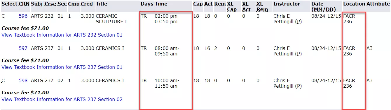 Example schedule with Days, Time and Location columns highlighted to assist in identifying courses offered completely on campus.