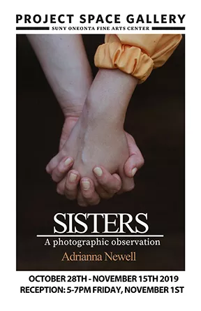 Exhibition poster for Sisters a photographic observation by Adrianna Newell