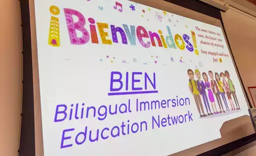 A sign welcomes participants to the BIEN Bilingual Immersion Education Network