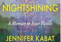 Cover image for Jennifer Kabat's memoir, Nightshining.