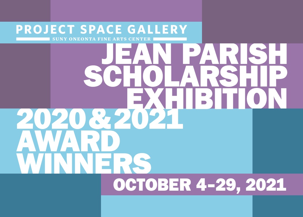 Jean Parish Scholarship Exhibition Poster, 2020-2021 Recipients