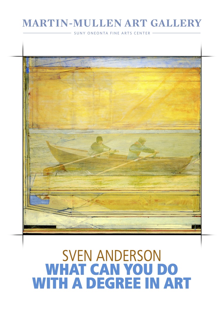 Sven Anderson, What Can You Do With A Degree In Art, Poster